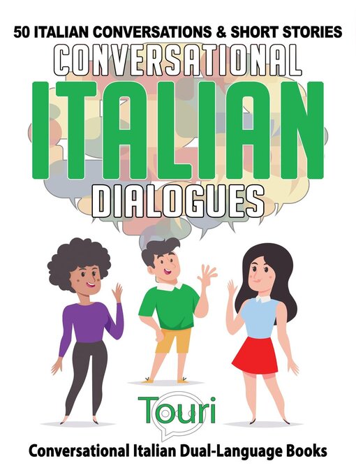 Title details for Conversational Italian Dialogues by Touri Language Learning - Wait list